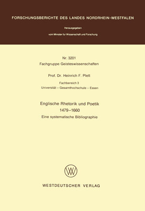 Buchcover Englische Rhetorik und Poetik 1479 – 1660 | Heinrich F. Plett | EAN 9783322881953 | ISBN 3-322-88195-4 | ISBN 978-3-322-88195-3