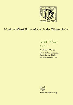 Buchcover Zum Aufbau altindischer Sanskritwörterbücher der vorklassischen Zeit | Claus Vogel | EAN 9783322881960 | ISBN 3-322-88196-2 | ISBN 978-3-322-88196-0