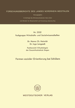 Buchcover Formen sozialer Orientierung bei Schülern | Hanns Ch. Heinrich | EAN 9783322882011 | ISBN 3-322-88201-2 | ISBN 978-3-322-88201-1