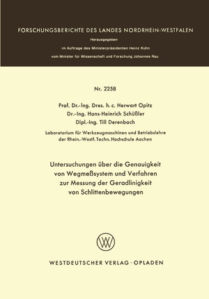 Buchcover Untersuchungen über die Genauigkeit von Wegmeßsystemen und Verfahren zur Messung der Geradlinigkeit von Schlittenbewegungen | Herwart Opitz | EAN 9783322883452 | ISBN 3-322-88345-0 | ISBN 978-3-322-88345-2