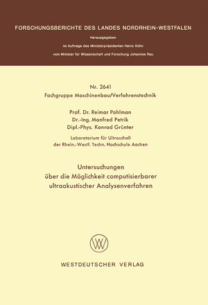 Buchcover Untersuchungen über die Möglichkeit computisierbarer ultraakustischer Analysenverfahren | Reimar Pohlman | EAN 9783322883766 | ISBN 3-322-88376-0 | ISBN 978-3-322-88376-6