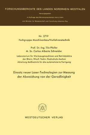 Buchcover Einsatz neuer Laser-Technologien zur Messung der Abweichung von der Geradlinigkeit | Tilo Pfeifer | EAN 9783322883988 | ISBN 3-322-88398-1 | ISBN 978-3-322-88398-8