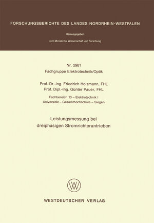 Buchcover Leistungsmessung bei dreiphasigen Stromrichterantrieben | Friedrich Holzmann | EAN 9783322884473 | ISBN 3-322-88447-3 | ISBN 978-3-322-88447-3