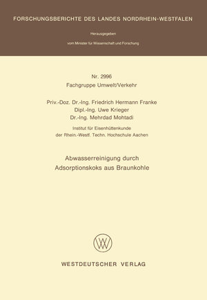 Buchcover Abwasserreinigung durch Adsorptionskoks aus Braunkohle | Friedrich Hermann Franke | EAN 9783322884534 | ISBN 3-322-88453-8 | ISBN 978-3-322-88453-4