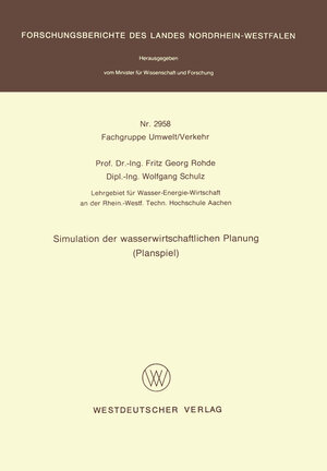 Buchcover Simulation der wasserwirtschaftlichen Planung (Planspiel) | Fritz G. Rohde | EAN 9783322884916 | ISBN 3-322-88491-0 | ISBN 978-3-322-88491-6