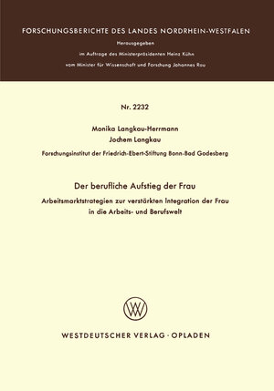 Buchcover Der berufliche Aufstieg der Frau | Monika Langkau-Herrmann | EAN 9783322885364 | ISBN 3-322-88536-4 | ISBN 978-3-322-88536-4