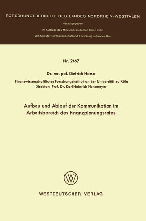 Buchcover Aufbau und Ablauf der Kommunikation im Arbeitsbereich des Finanzplanungsrates | Dietrich Hosse | EAN 9783322885395 | ISBN 3-322-88539-9 | ISBN 978-3-322-88539-5