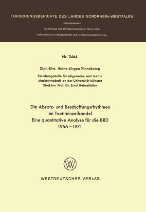 Buchcover Die Absatz- und Beschaffungsrhythmen im Textileinzelhandel | Heinz-Jürgen Pinnekamp | EAN 9783322885463 | ISBN 3-322-88546-1 | ISBN 978-3-322-88546-3