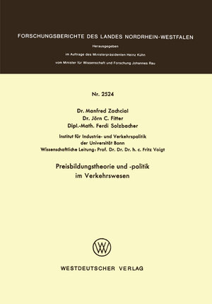 Buchcover Preisbildungstheorie und -politik im Verkehrswesen | Manfred Zachcial | EAN 9783322885623 | ISBN 3-322-88562-3 | ISBN 978-3-322-88562-3