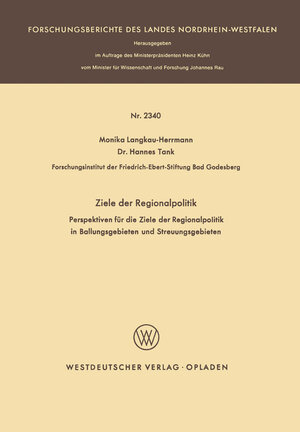 Buchcover Ziele der Regionalpolitik | Monika Langkau-Herrmann | EAN 9783322885845 | ISBN 3-322-88584-4 | ISBN 978-3-322-88584-5