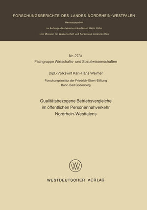 Buchcover Qualitätsbezogene Betriebsvergleiche im öffentlichen Personennahverkehr Nordrhein-Westfalens | Karl-Hans Weimer | EAN 9783322885982 | ISBN 3-322-88598-4 | ISBN 978-3-322-88598-2