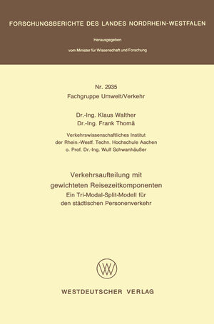 Buchcover Verkehrsaufteilung mit gewichteten Reisezeitkomponenten | Klaus Walther | EAN 9783322886163 | ISBN 3-322-88616-6 | ISBN 978-3-322-88616-3