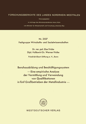 Buchcover Berufsausbildung und Beschäftigungssystem | Else Fricke | EAN 9783322886972 | ISBN 3-322-88697-2 | ISBN 978-3-322-88697-2