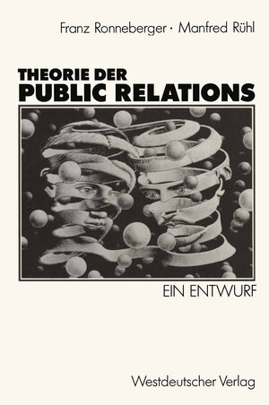 Buchcover Theorie der Public Relations | Manfred Rühl | EAN 9783322889638 | ISBN 3-322-88963-7 | ISBN 978-3-322-88963-8