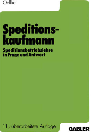 Buchcover Speditionskaufmann | Wolfgang Oelfke | EAN 9783322892386 | ISBN 3-322-89238-7 | ISBN 978-3-322-89238-6