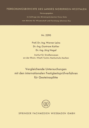 Buchcover Vergleichende Untersuchungen mit den internationalen Festigkeitsprüfverfahren für Gesteinssplitte | Werner Leins | EAN 9783322893741 | ISBN 3-322-89374-X | ISBN 978-3-322-89374-1