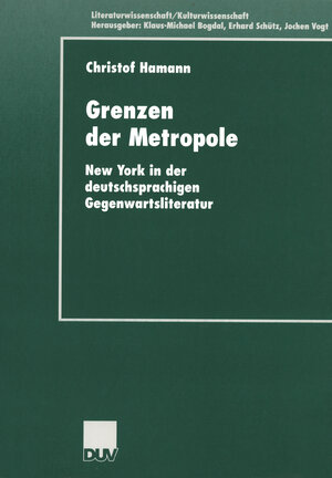 Buchcover Grenzen der Metropole | Christof Hamann | EAN 9783322896315 | ISBN 3-322-89631-5 | ISBN 978-3-322-89631-5