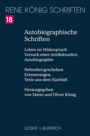Buchcover Autobiographische Schriften  | EAN 9783322899668 | ISBN 3-322-89966-7 | ISBN 978-3-322-89966-8