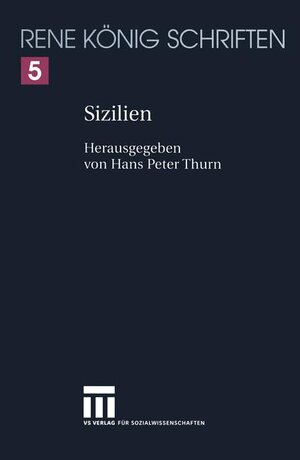 Buchcover Sizilien | René König | EAN 9783322899736 | ISBN 3-322-89973-X | ISBN 978-3-322-89973-6