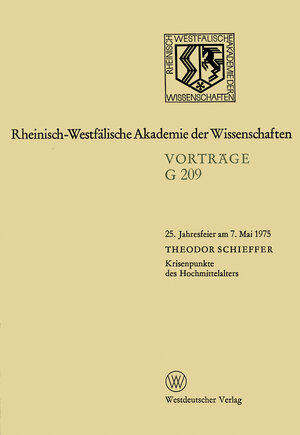 Buchcover Krisenpunkte des Hochmittelalters | Theodor Schieffer | EAN 9783322900586 | ISBN 3-322-90058-4 | ISBN 978-3-322-90058-6