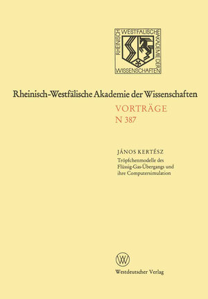 Buchcover Tröpfchenmodelle des Flüssig-Gas-Übergangs und ihre Computersimulation | János Kertész | EAN 9783322900654 | ISBN 3-322-90065-7 | ISBN 978-3-322-90065-4