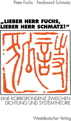 Buchcover „Lieber Herr Fuchs, lieber Herr Schmatz!“ | Peter Fuchs | EAN 9783322901972 | ISBN 3-322-90197-1 | ISBN 978-3-322-90197-2
