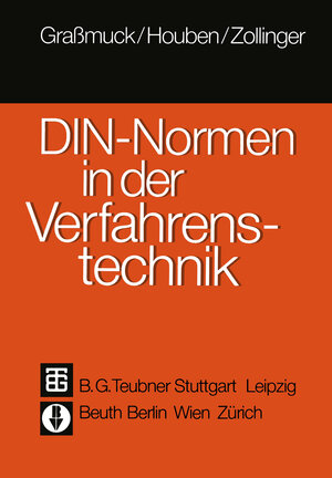 Buchcover DIN-Normen in der Verfahrenstechnik | Jochem Grassmuck | EAN 9783322903532 | ISBN 3-322-90353-2 | ISBN 978-3-322-90353-2