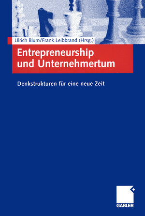 Buchcover Entrepreneurship und Unternehmertum  | EAN 9783322904201 | ISBN 3-322-90420-2 | ISBN 978-3-322-90420-1