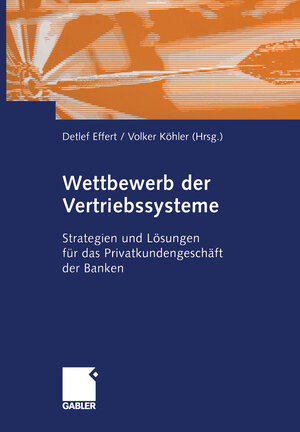 Buchcover Wettbewerb der Vertriebssysteme  | EAN 9783322907967 | ISBN 3-322-90796-1 | ISBN 978-3-322-90796-7