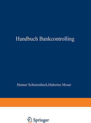 Buchcover Handbuch Bankcontrolling | Henner Schierenbeck | EAN 9783322910127 | ISBN 3-322-91012-1 | ISBN 978-3-322-91012-7