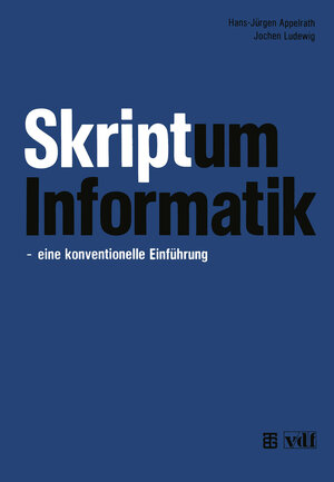 Buchcover Skriptum Informatik | Hans-Jürgen Appelrath | EAN 9783322911728 | ISBN 3-322-91172-1 | ISBN 978-3-322-91172-8