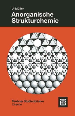 Buchcover Anorganische Strukturchemie  | EAN 9783322911872 | ISBN 3-322-91187-X | ISBN 978-3-322-91187-2