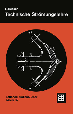 Buchcover Technische Strömungslehre | Ernst Becker | EAN 9783322911933 | ISBN 3-322-91193-4 | ISBN 978-3-322-91193-3