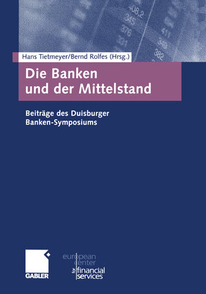 Buchcover Die Banken und der Mittelstand  | EAN 9783322912589 | ISBN 3-322-91258-2 | ISBN 978-3-322-91258-9