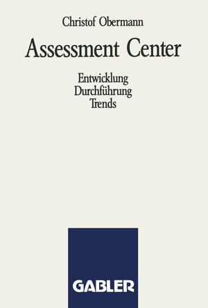 Buchcover Assessment Center  | EAN 9783322920331 | ISBN 3-322-92033-X | ISBN 978-3-322-92033-1