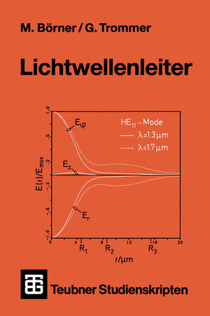 Buchcover Lichtwellenleiter | Manfred Börner | EAN 9783322921222 | ISBN 3-322-92122-0 | ISBN 978-3-322-92122-2