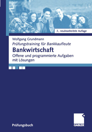 Buchcover Bankwirtschaft | Wolfgang Grundmann | EAN 9783322921758 | ISBN 3-322-92175-1 | ISBN 978-3-322-92175-8