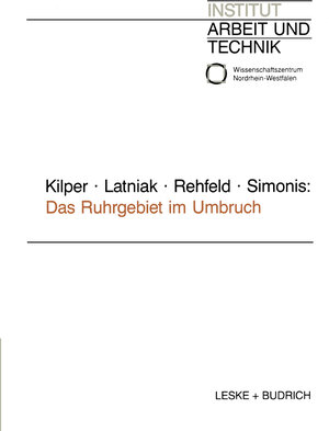 Buchcover Das Ruhrgebiet im Umbruch  | EAN 9783322925428 | ISBN 3-322-92542-0 | ISBN 978-3-322-92542-8