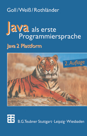 Buchcover Java als erste Programmiersprache | Joachim Goll | EAN 9783322927538 | ISBN 3-322-92753-9 | ISBN 978-3-322-92753-8