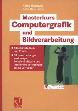 Buchcover Masterkurs Computergrafik und Bildverarbeitung | Alfred Nischwitz | EAN 9783322929167 | ISBN 3-322-92916-7 | ISBN 978-3-322-92916-7