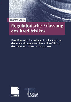 Buchcover Regulatorische Erfassung des Kreditrisikos | Thomas Söhlke | EAN 9783322929617 | ISBN 3-322-92961-2 | ISBN 978-3-322-92961-7