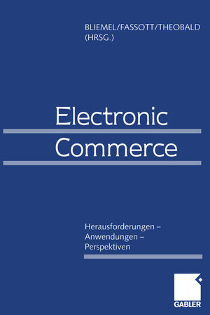 Buchcover Electronic Commerce  | EAN 9783322930095 | ISBN 3-322-93009-2 | ISBN 978-3-322-93009-5