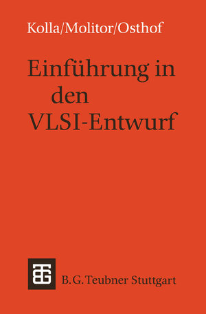 Buchcover Einführung in den VLSI-Entwurf | Paul Molitor | EAN 9783322930873 | ISBN 3-322-93087-4 | ISBN 978-3-322-93087-3