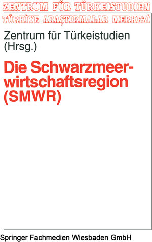 Buchcover Die Schwarzmeerwirtschaftsregion (SMWR) | Kenneth A. Loparo | EAN 9783322936783 | ISBN 3-322-93678-3 | ISBN 978-3-322-93678-3