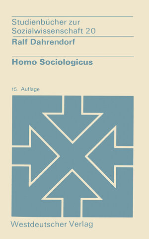 Buchcover Homo Sociologicus  | EAN 9783322937247 | ISBN 3-322-93724-0 | ISBN 978-3-322-93724-7