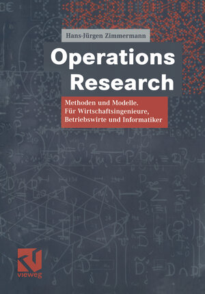 Buchcover Operations Research | Hans-Jürgen Zimmermann | EAN 9783322939067 | ISBN 3-322-93906-5 | ISBN 978-3-322-93906-7