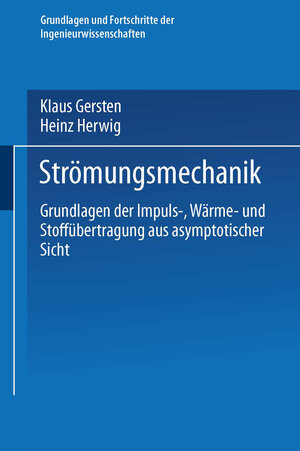 Buchcover Strömungsmechanik | Klaus Gersten | EAN 9783322939708 | ISBN 3-322-93970-7 | ISBN 978-3-322-93970-8