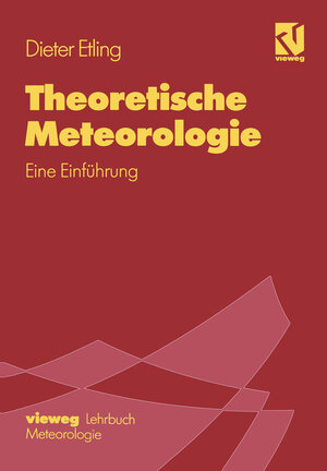 Buchcover Theoretische Meteorologie | Dieter Etling | EAN 9783322939777 | ISBN 3-322-93977-4 | ISBN 978-3-322-93977-7