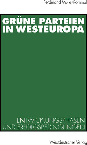 Buchcover Grüne Parteien in Westeuropa  | EAN 9783322941527 | ISBN 3-322-94152-3 | ISBN 978-3-322-94152-7