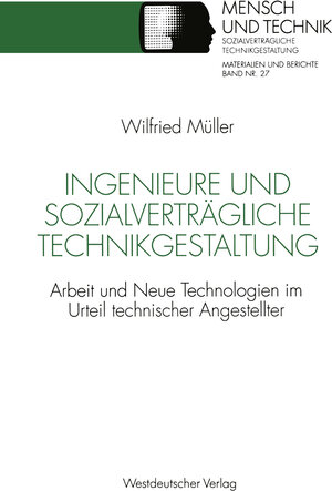 Buchcover Ingenieure und sozialverträgliche Technikgestaltung  | EAN 9783322942395 | ISBN 3-322-94239-2 | ISBN 978-3-322-94239-5